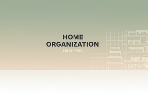 Home Organization
